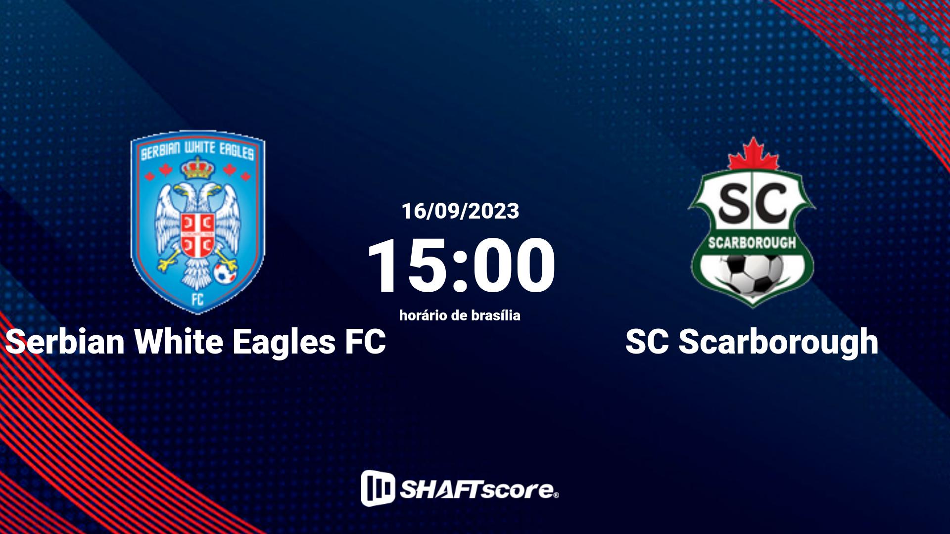 Estatísticas do jogo Serbian White Eagles FC vs SC Scarborough 16.09 15:00