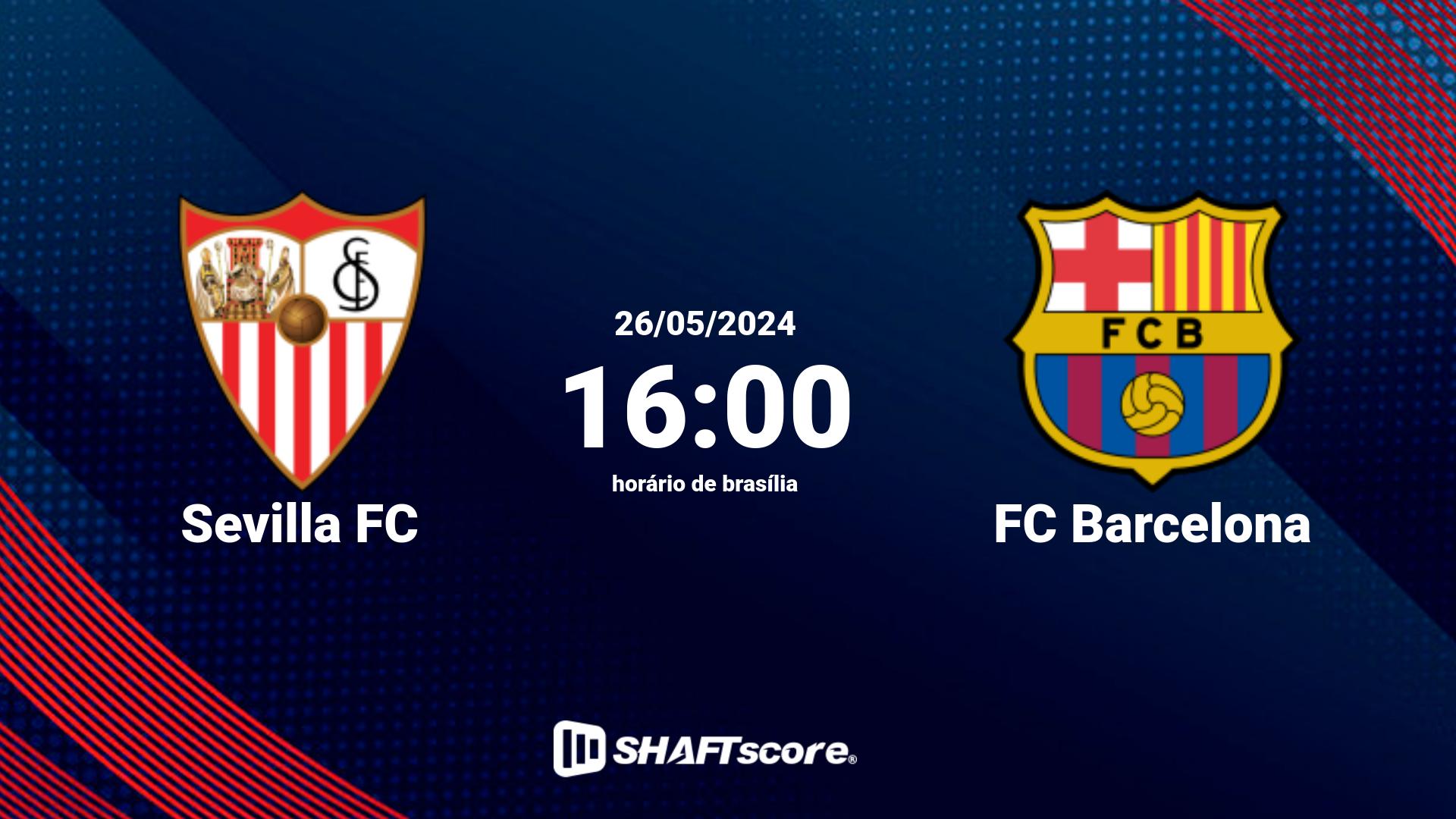 Estatísticas do jogo Sevilla FC vs FC Barcelona 26.05 16:00