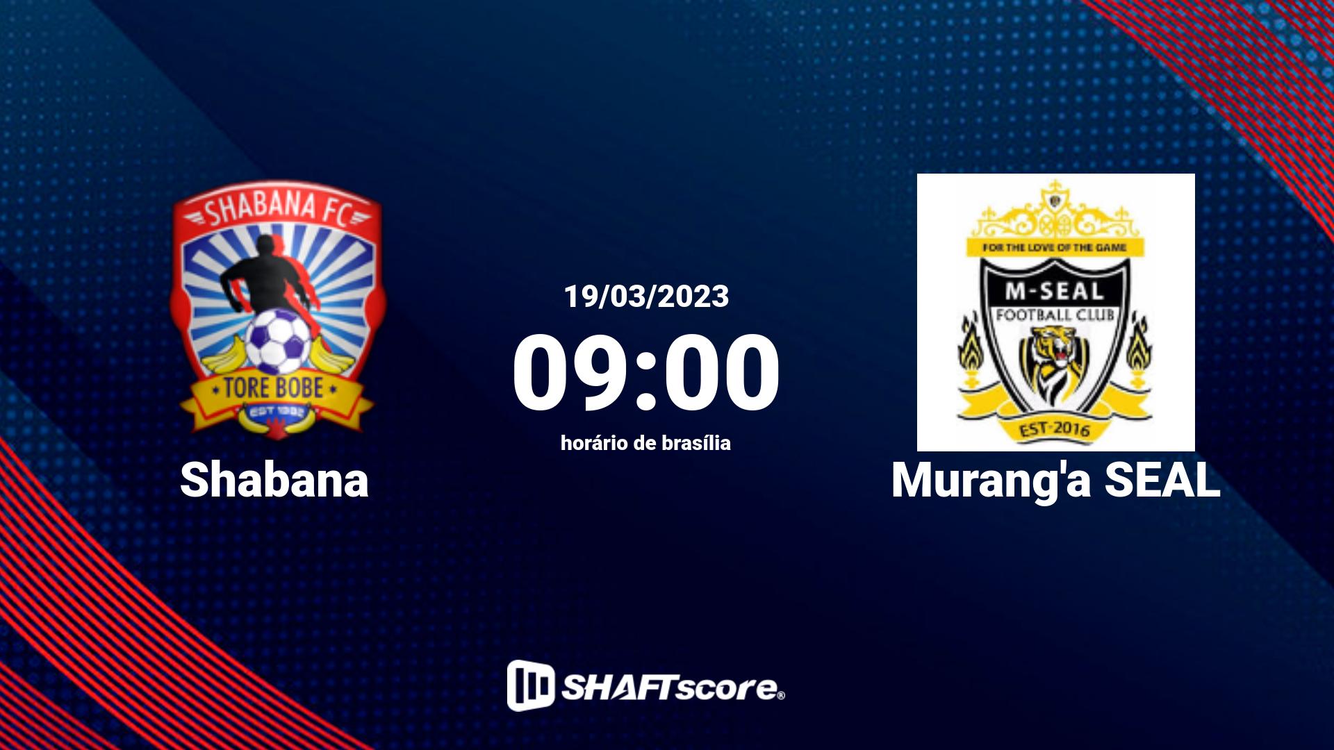 Estatísticas do jogo Shabana vs Murang'a SEAL 19.03 09:00