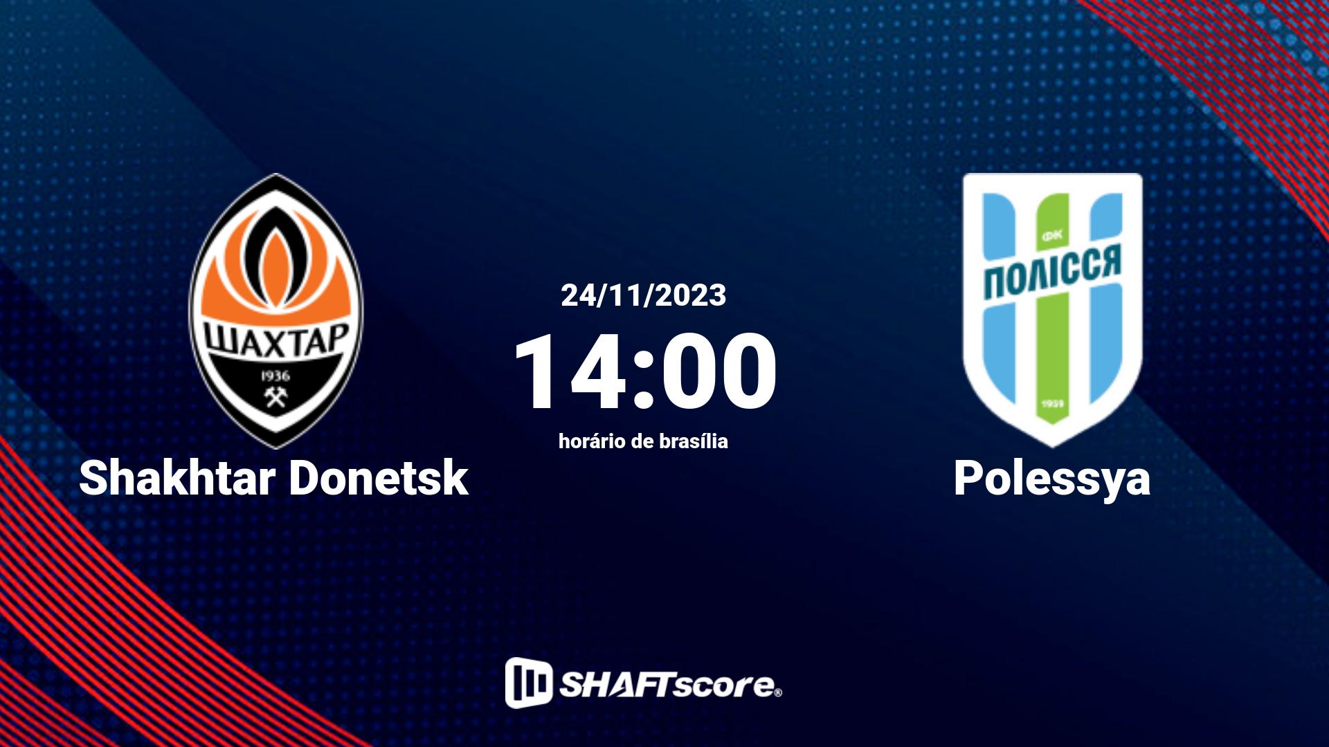 Estatísticas do jogo Shakhtar Donetsk vs Polessya 24.11 14:00