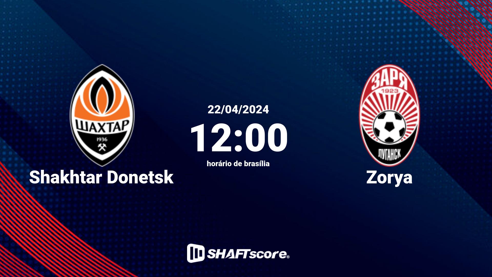 Estatísticas do jogo Shakhtar Donetsk vs Zorya 22.04 12:00