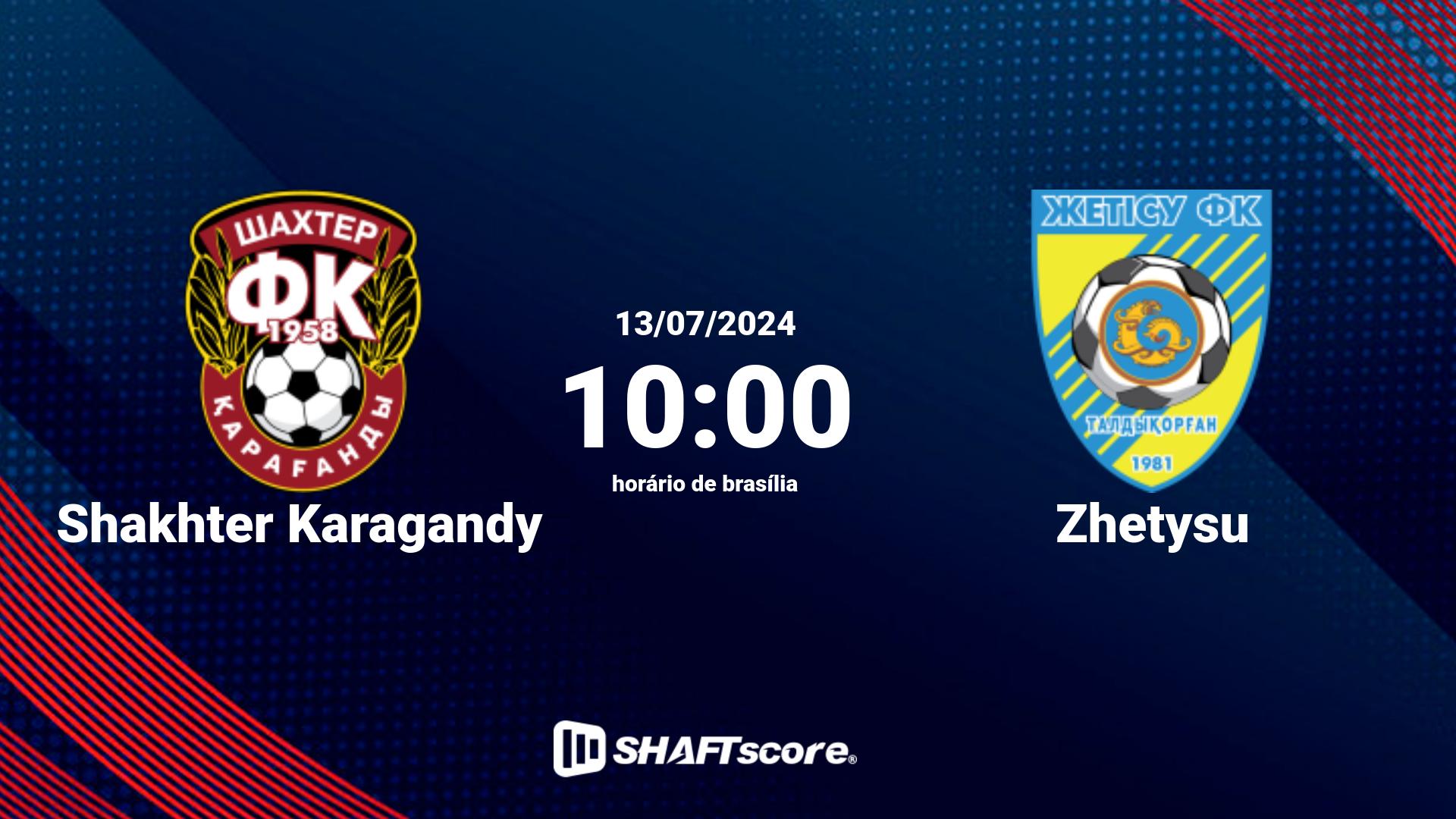 Estatísticas do jogo Shakhter Karagandy vs Zhetysu 13.07 10:00
