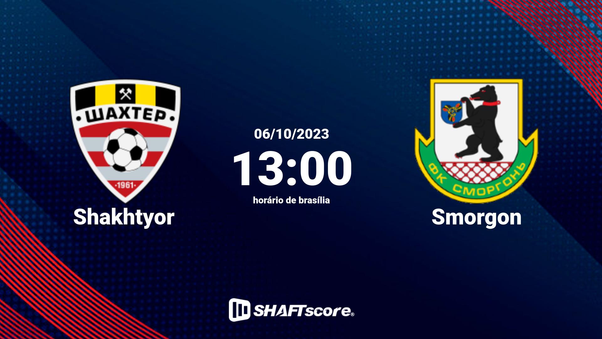 Estatísticas do jogo Shakhtyor vs Smorgon 06.10 13:00