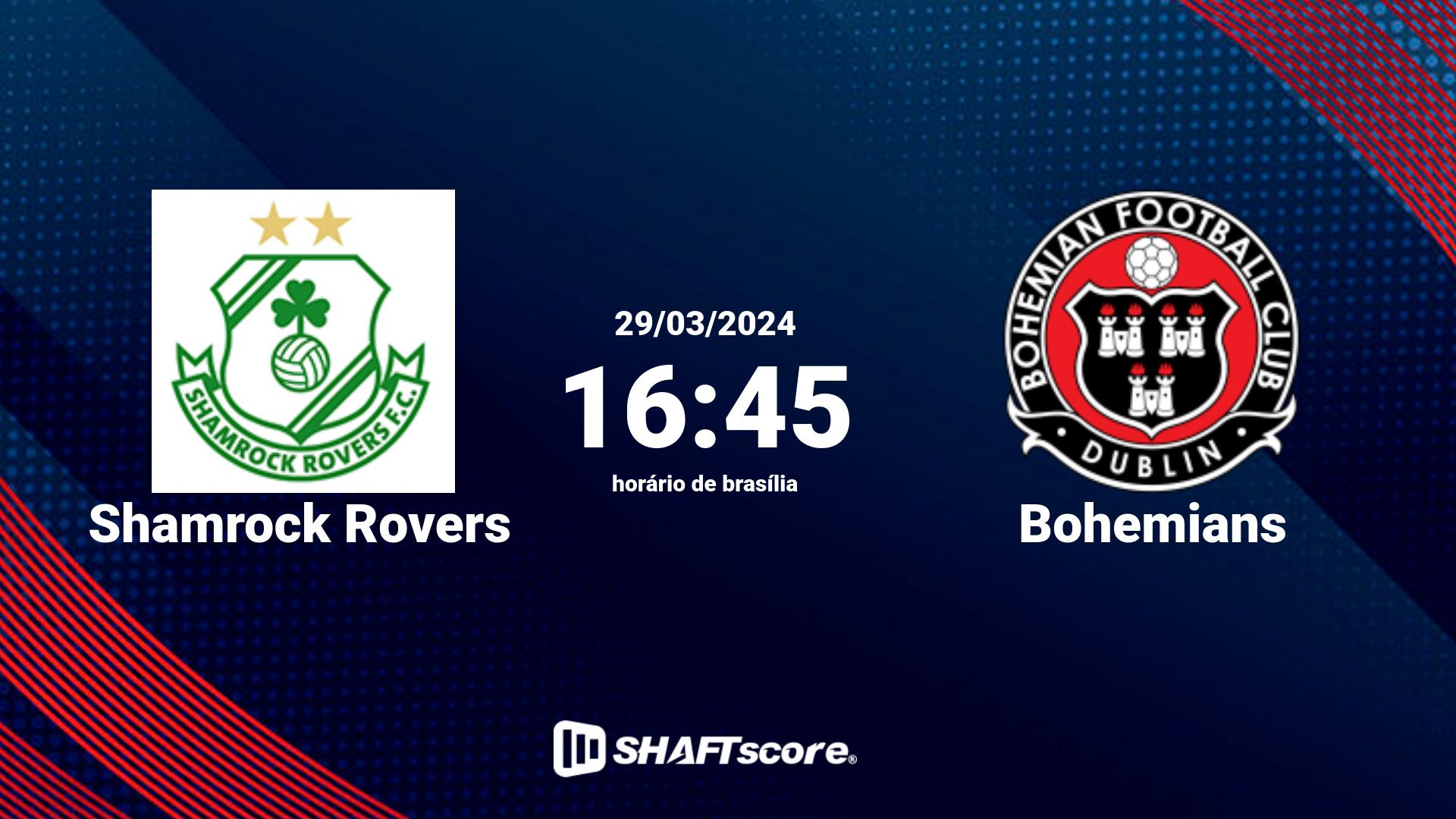 Estatísticas do jogo Shamrock Rovers vs Bohemians 29.03 16:45