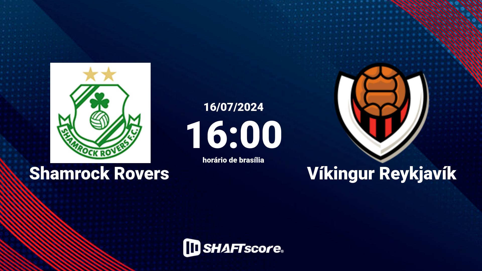 Estatísticas do jogo Shamrock Rovers vs Víkingur Reykjavík 16.07 16:00