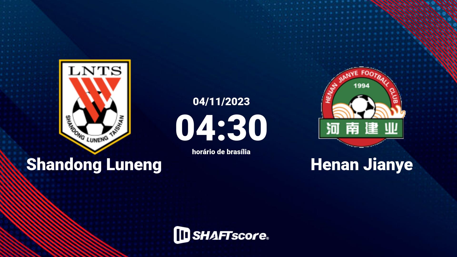 Estatísticas do jogo Shandong Luneng vs Henan Jianye 04.11 04:30