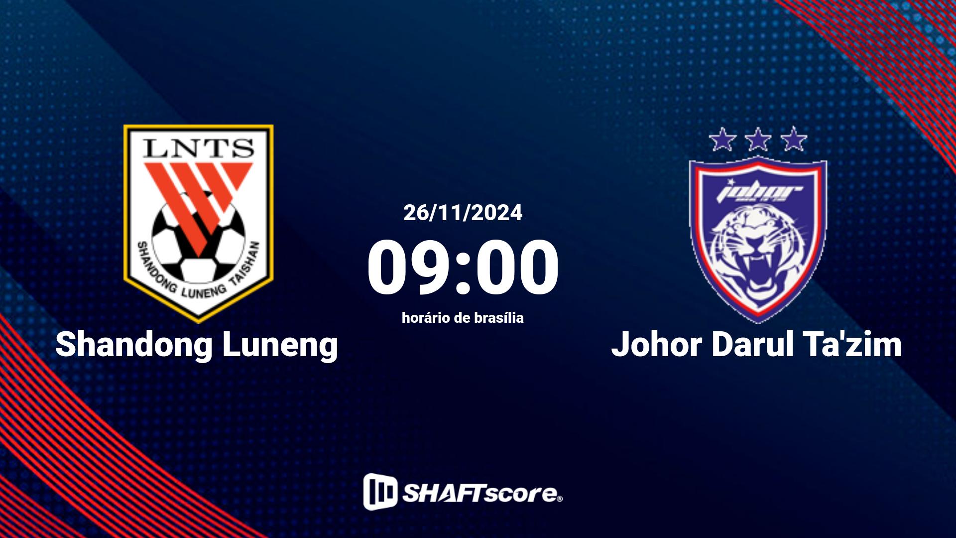 Estatísticas do jogo Shandong Luneng vs Johor Darul Ta'zim 26.11 09:00