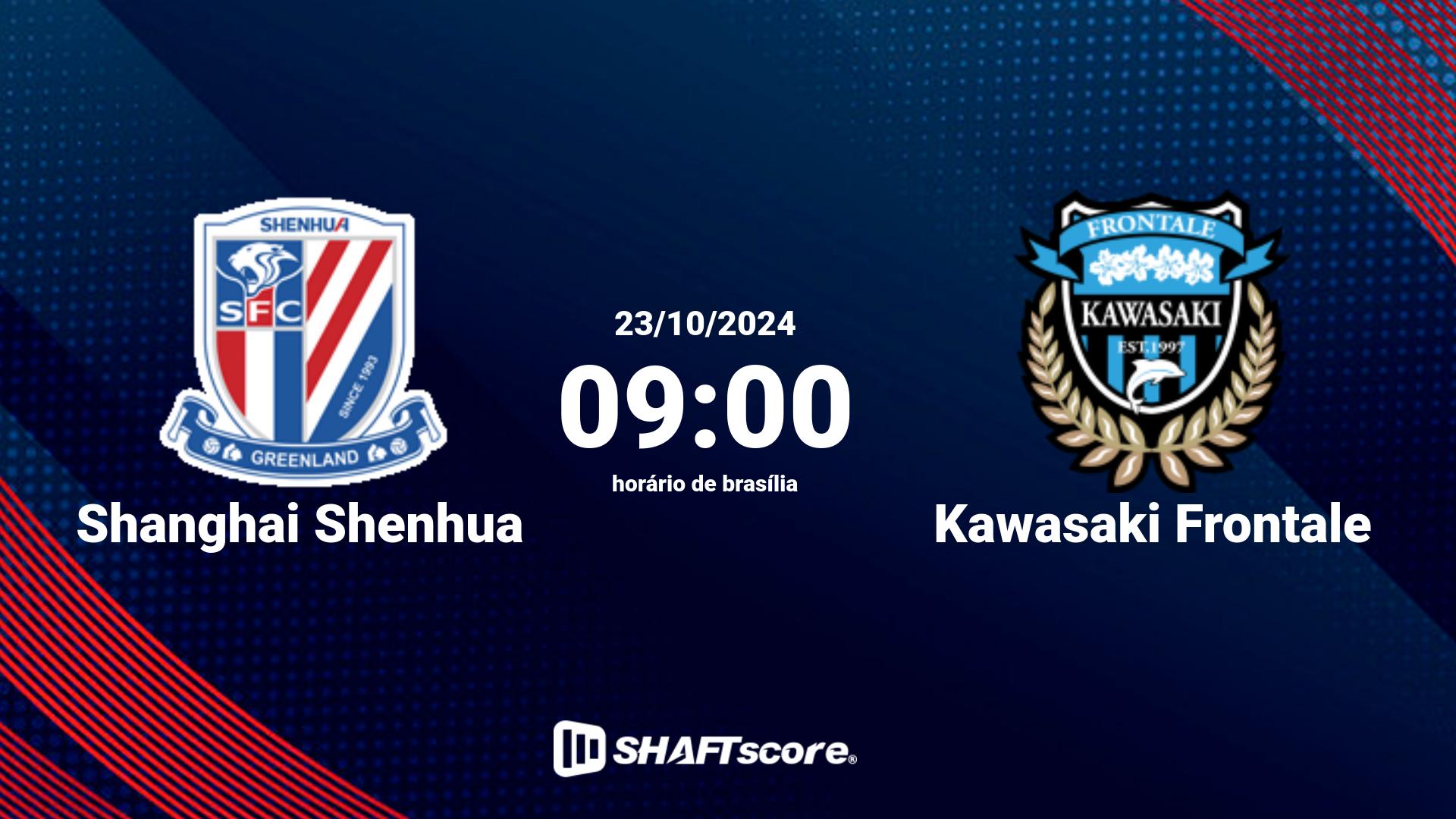 Estatísticas do jogo Shanghai Shenhua vs Kawasaki Frontale 23.10 09:00