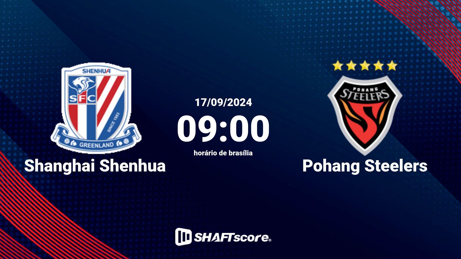 Estatísticas do jogo Shanghai Shenhua vs Pohang Steelers 17.09 09:00