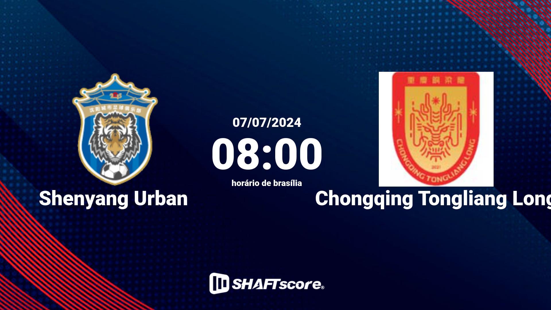 Estatísticas do jogo Shenyang Urban vs Chongqing Tongliang Long 07.07 08:00