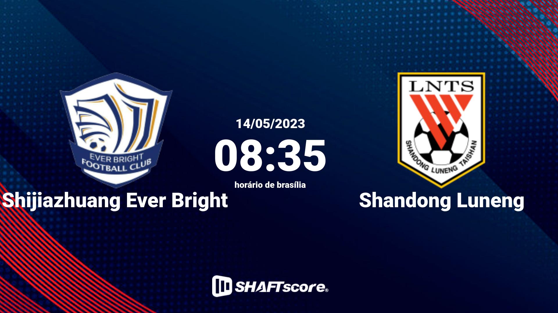 Estatísticas do jogo Shijiazhuang Ever Bright vs Shandong Luneng 14.05 08:35