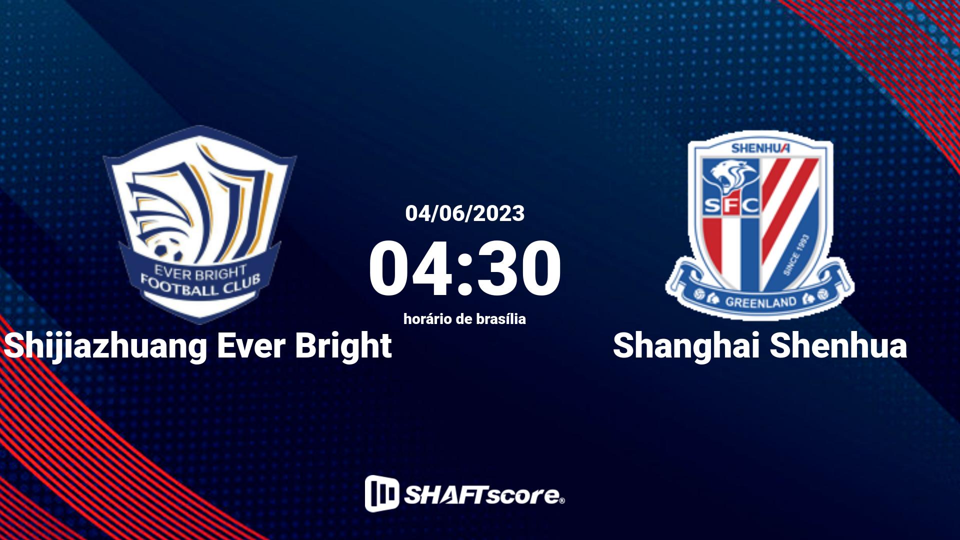 Estatísticas do jogo Shijiazhuang Ever Bright vs Shanghai Shenhua 04.06 04:30