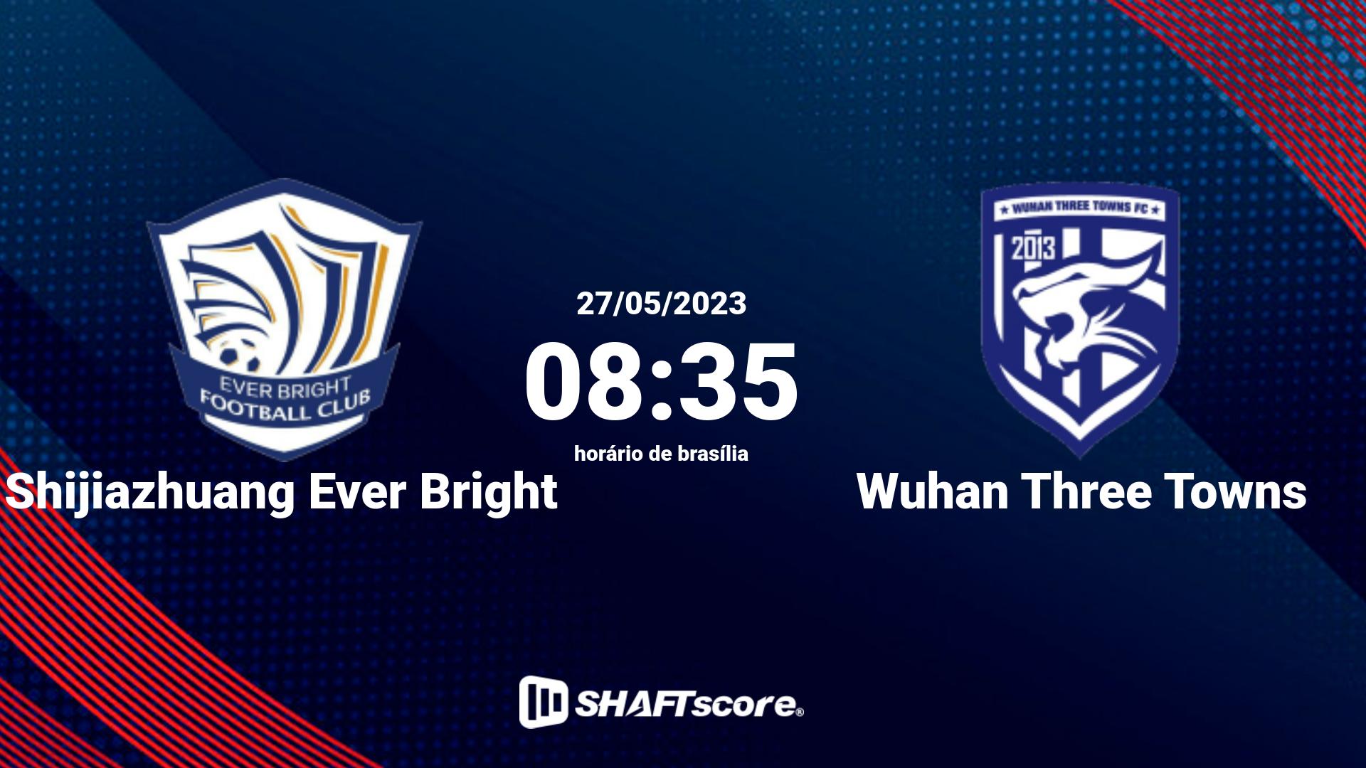 Estatísticas do jogo Shijiazhuang Ever Bright vs Wuhan Three Towns 27.05 08:35