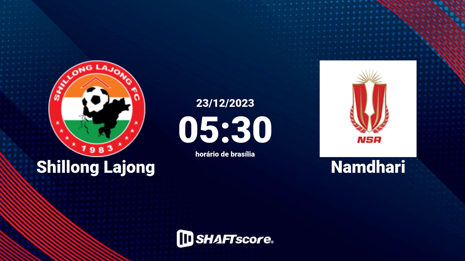 Estatísticas do jogo Shillong Lajong vs Namdhari 23.12 05:30