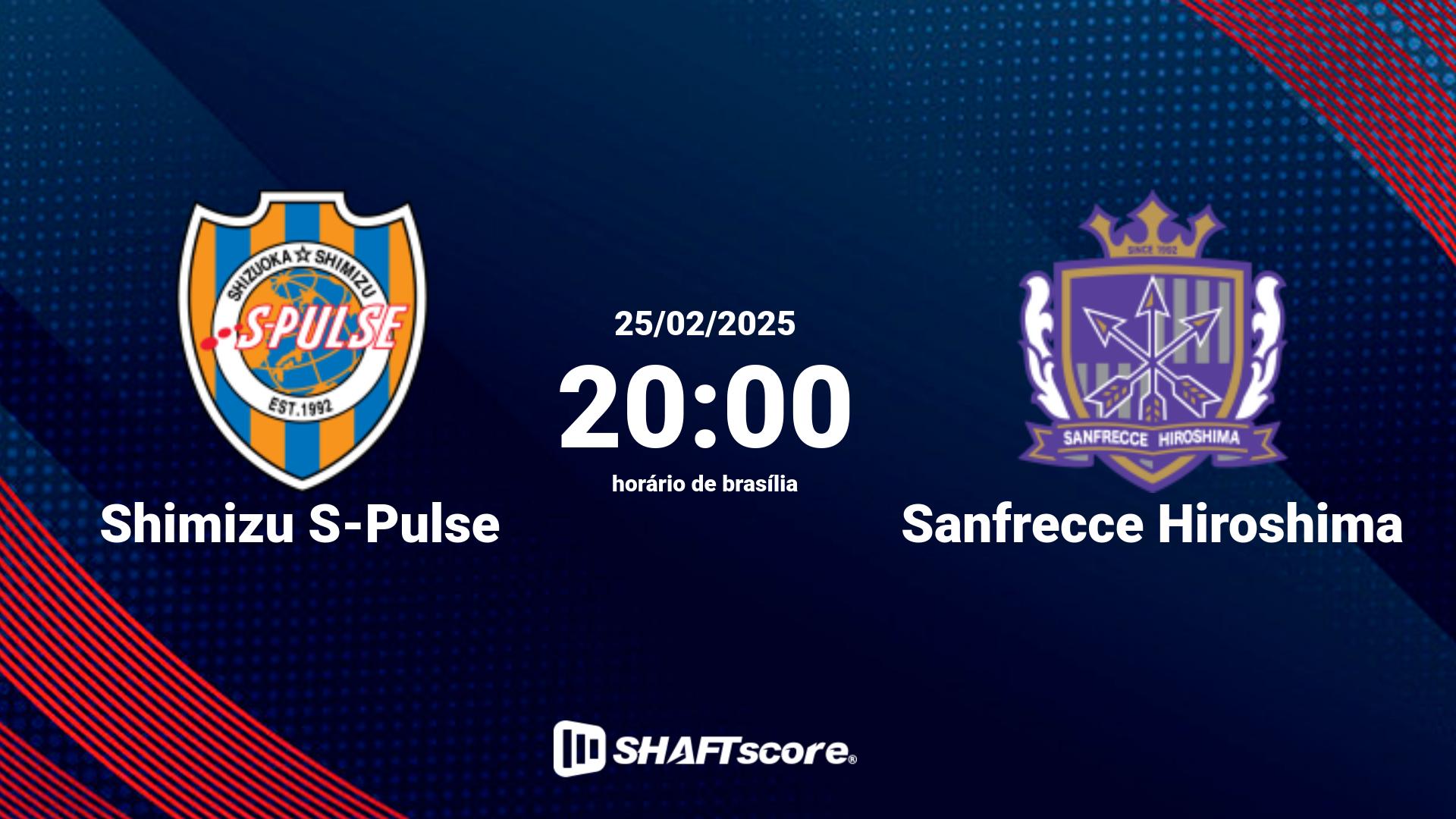 Estatísticas do jogo Shimizu S-Pulse vs Sanfrecce Hiroshima 25.02 20:00