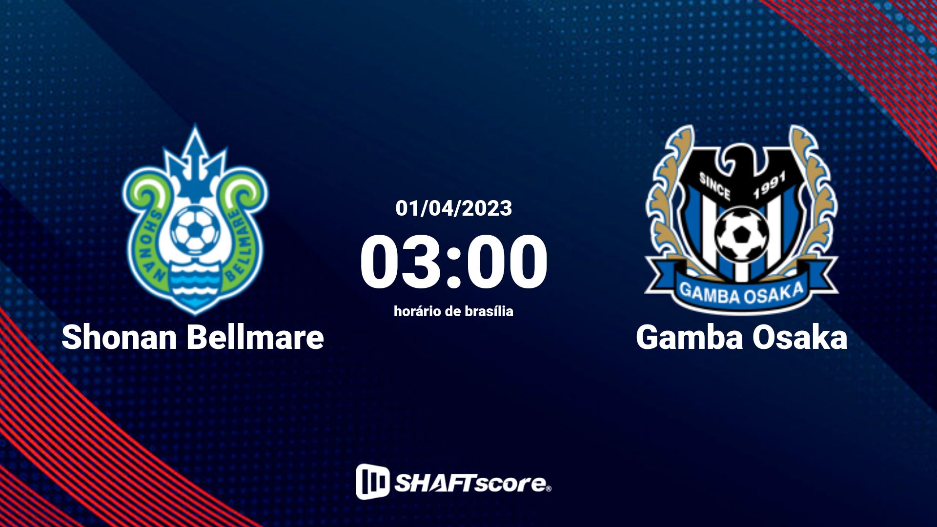 Estatísticas do jogo Shonan Bellmare vs Gamba Osaka 01.04 03:00