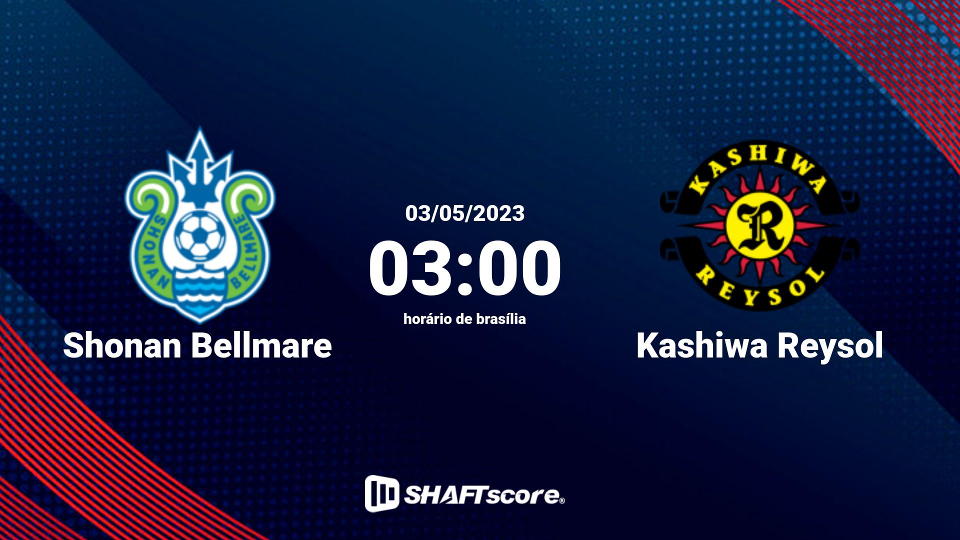 Estatísticas do jogo Shonan Bellmare vs Kashiwa Reysol 03.05 03:00