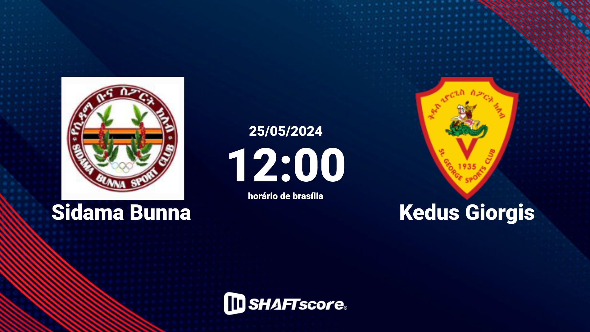 Estatísticas do jogo Sidama Bunna vs Kedus Giorgis 25.05 12:00