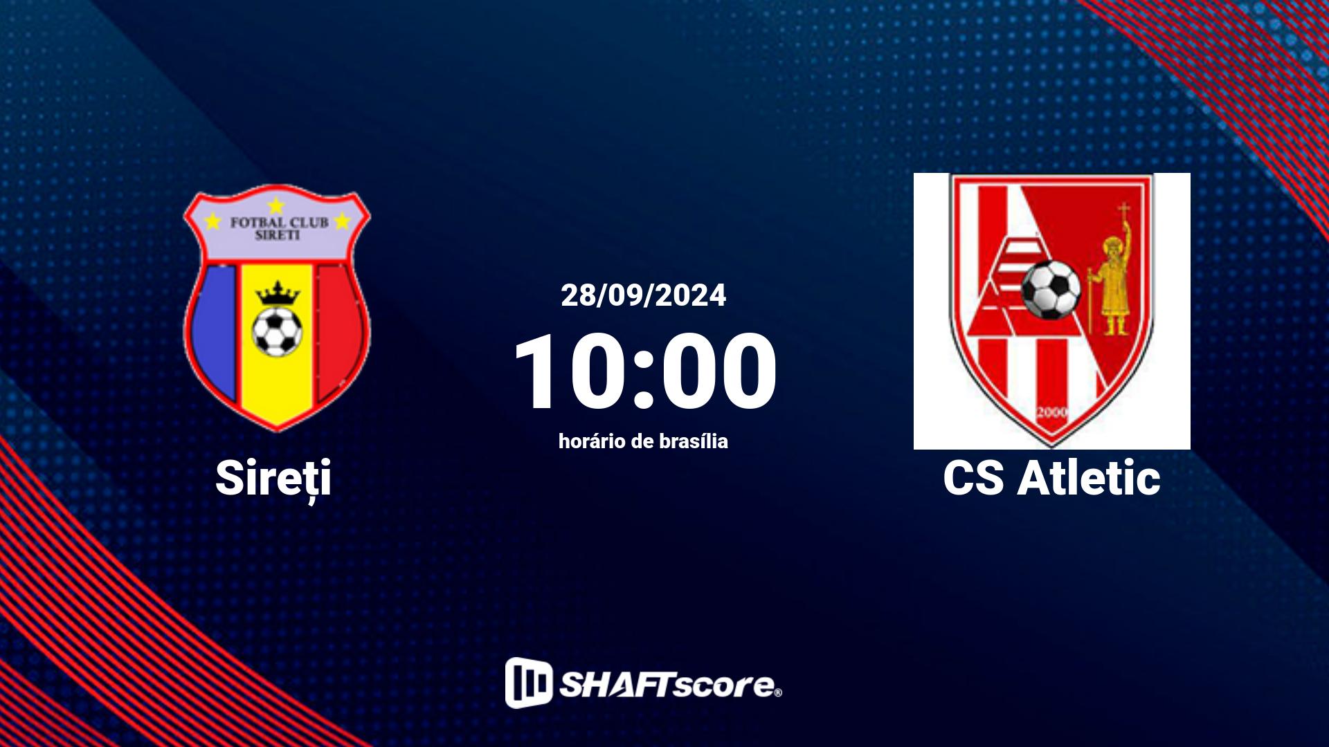 Estatísticas do jogo Sireți vs CS Atletic 28.09 10:00