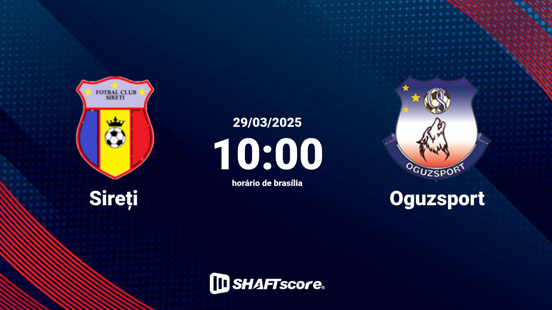 Estatísticas do jogo Sireți vs Oguzsport 29.03 10:00