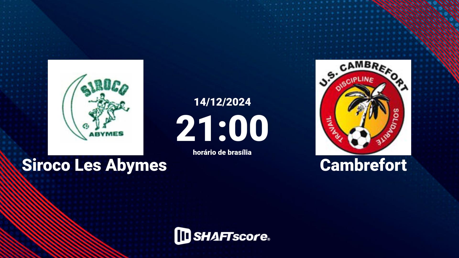 Estatísticas do jogo Siroco Les Abymes vs Cambrefort 14.12 21:00