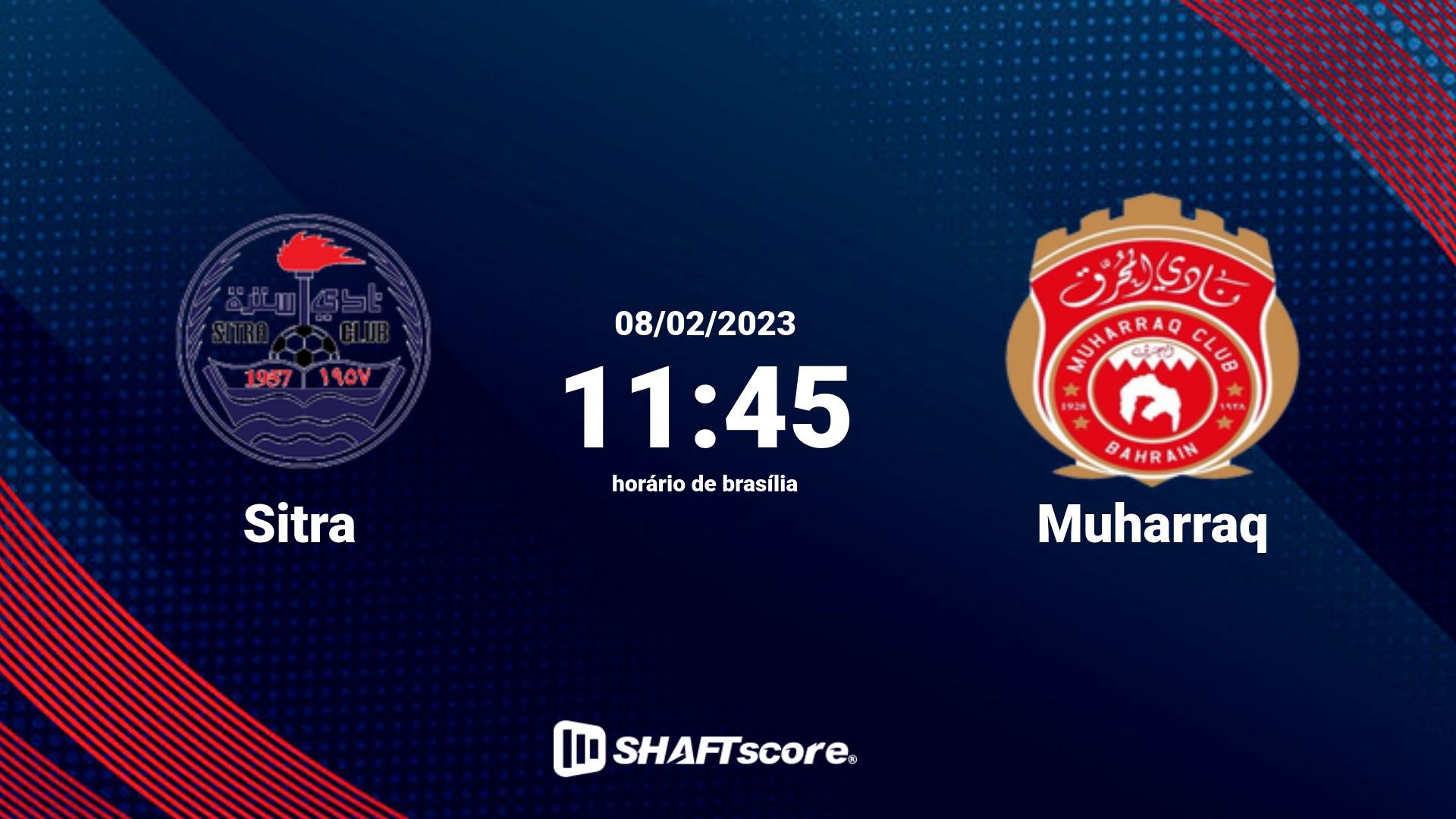 Estatísticas do jogo Sitra vs Muharraq 08.02 11:45