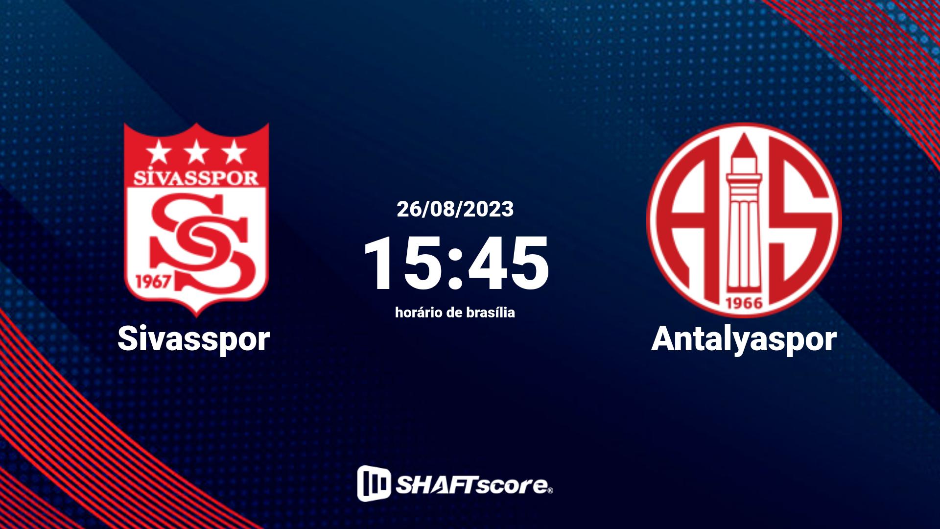 Estatísticas do jogo Sivasspor vs Antalyaspor 26.08 15:45