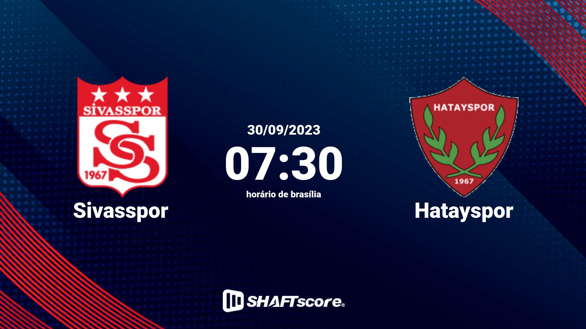 Estatísticas do jogo Sivasspor vs Hatayspor 30.09 07:30