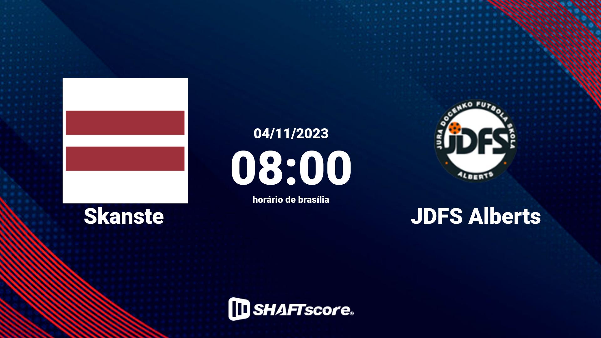 Estatísticas do jogo Skanste vs JDFS Alberts 04.11 08:00