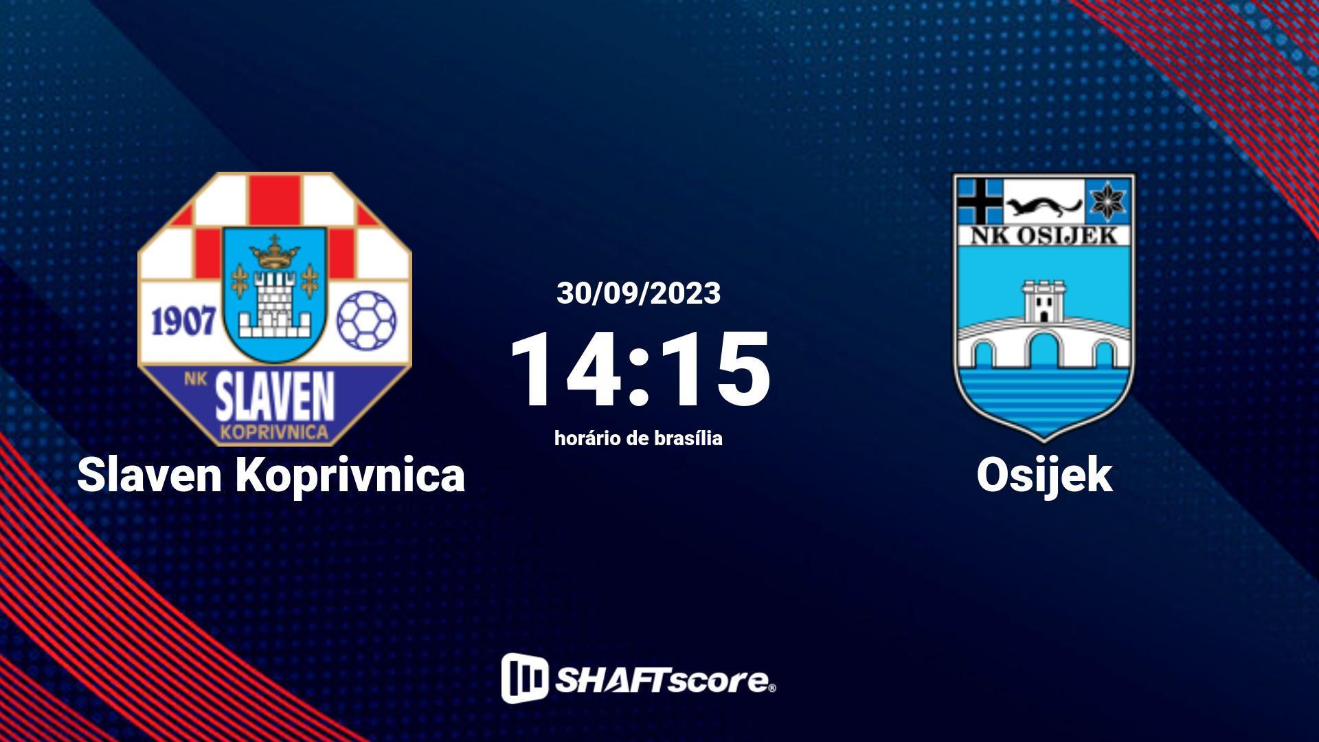 Estatísticas do jogo Slaven Koprivnica vs Osijek 30.09 14:15