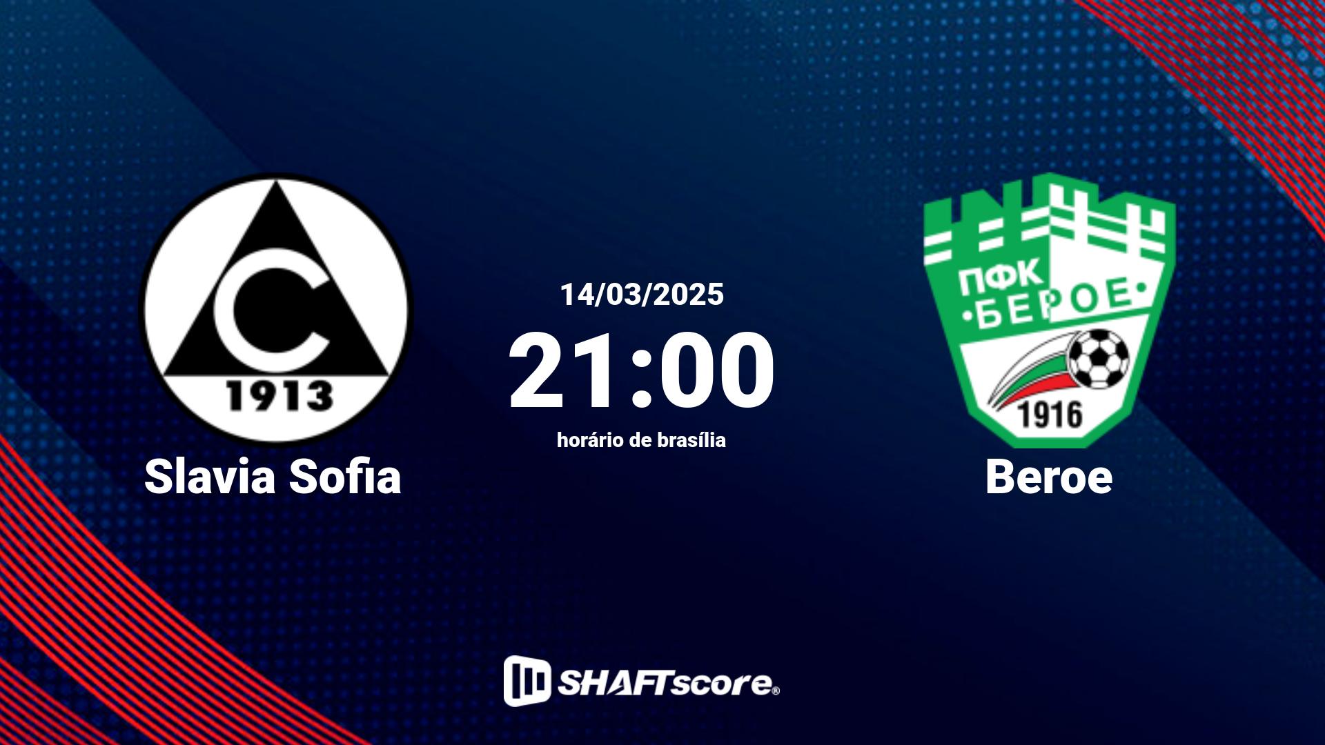 Estatísticas do jogo Slavia Sofia vs Beroe 14.03 21:00