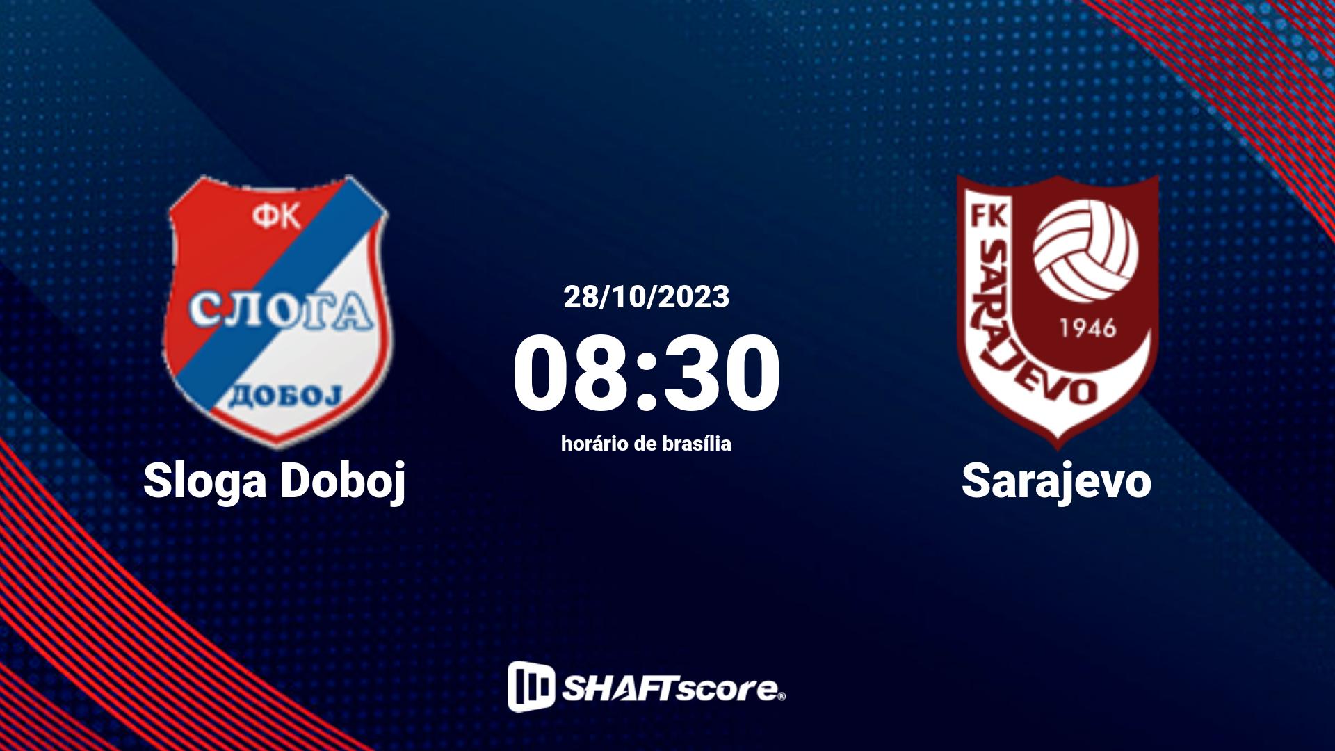 Estatísticas do jogo Sloga Doboj vs Sarajevo 28.10 08:30