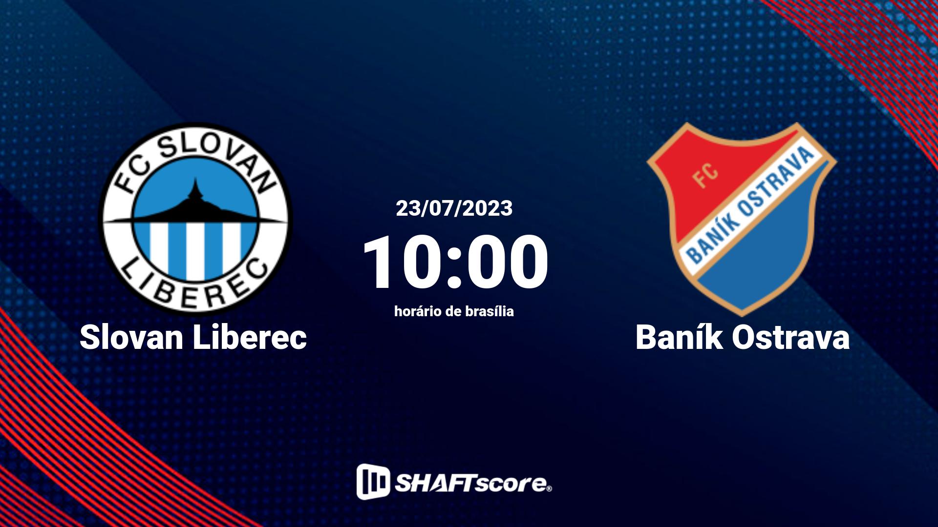 Estatísticas do jogo Slovan Liberec vs Baník Ostrava 23.07 10:00