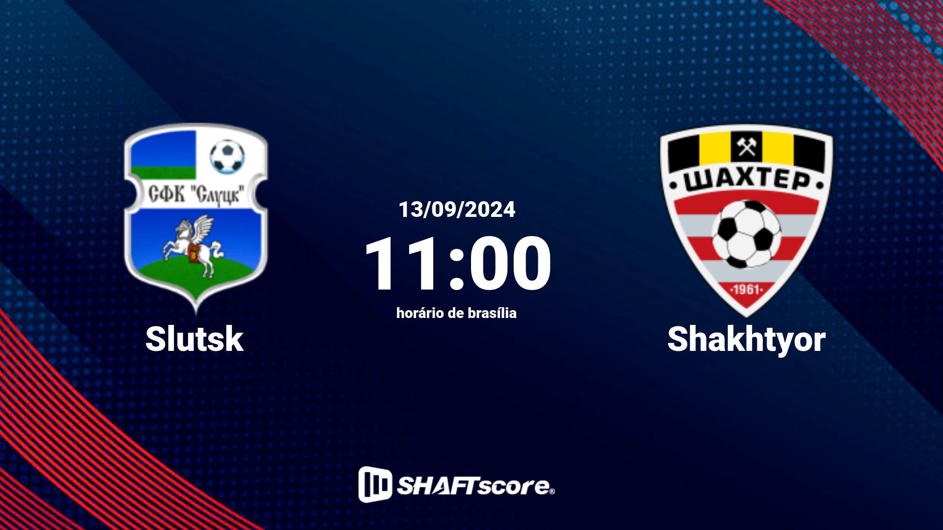 Estatísticas do jogo Slutsk vs Shakhtyor 13.09 11:00