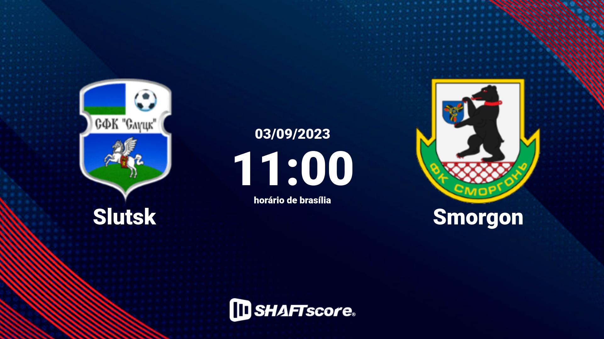 Estatísticas do jogo Slutsk vs Smorgon 03.09 11:00