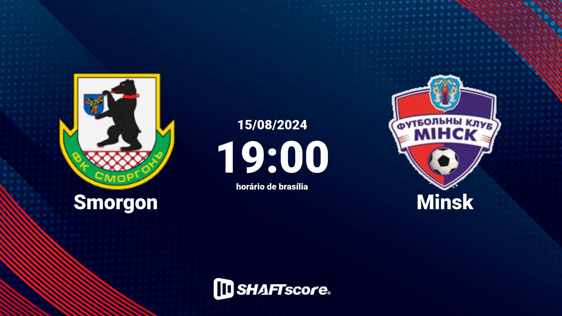 Estatísticas do jogo Smorgon vs Minsk 15.08 19:00
