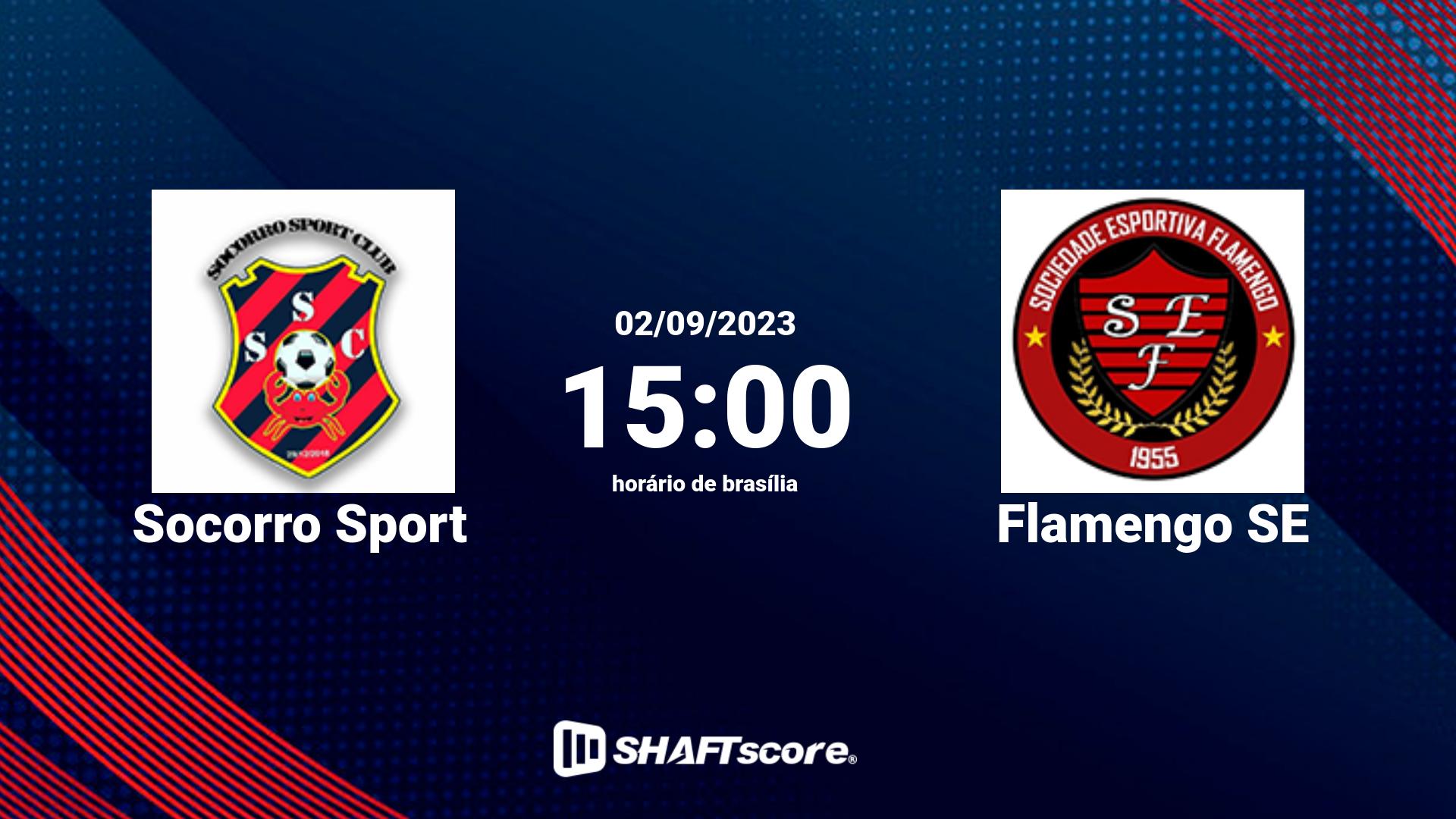 Estatísticas do jogo Socorro Sport vs Flamengo SE 02.09 15:00