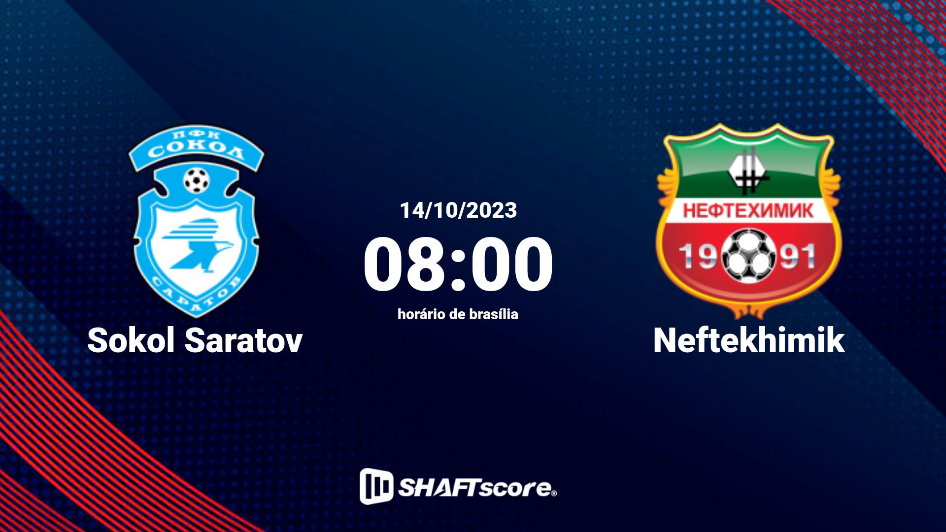 Estatísticas do jogo Sokol Saratov vs Neftekhimik 14.10 08:00