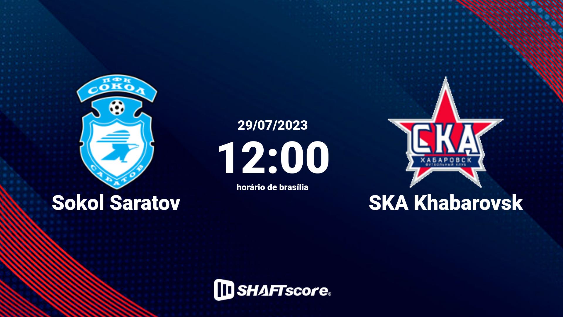 Estatísticas do jogo Sokol Saratov vs SKA Khabarovsk 29.07 12:00