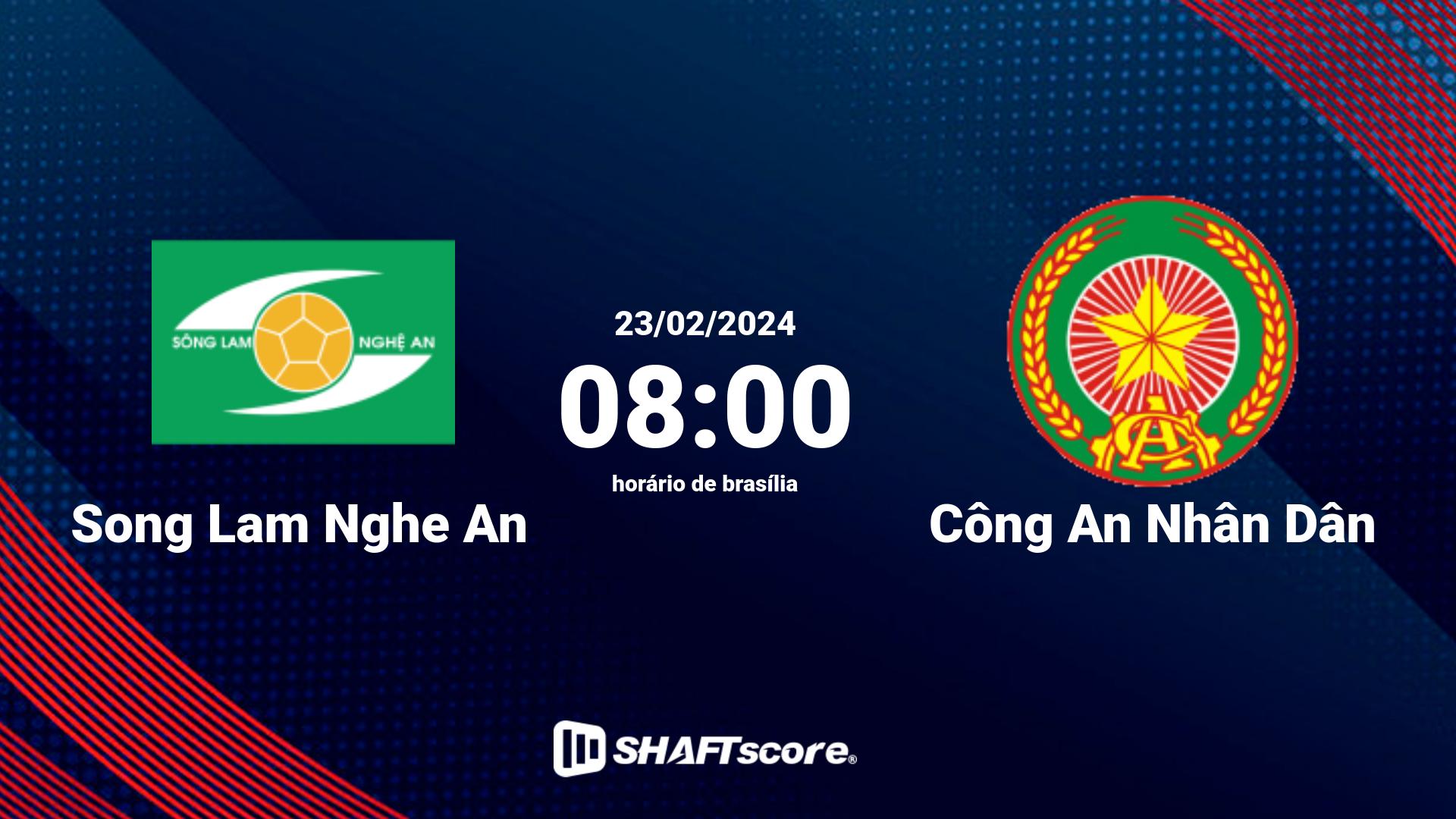 Estatísticas do jogo Song Lam Nghe An vs Công An Nhân Dân 23.02 08:00