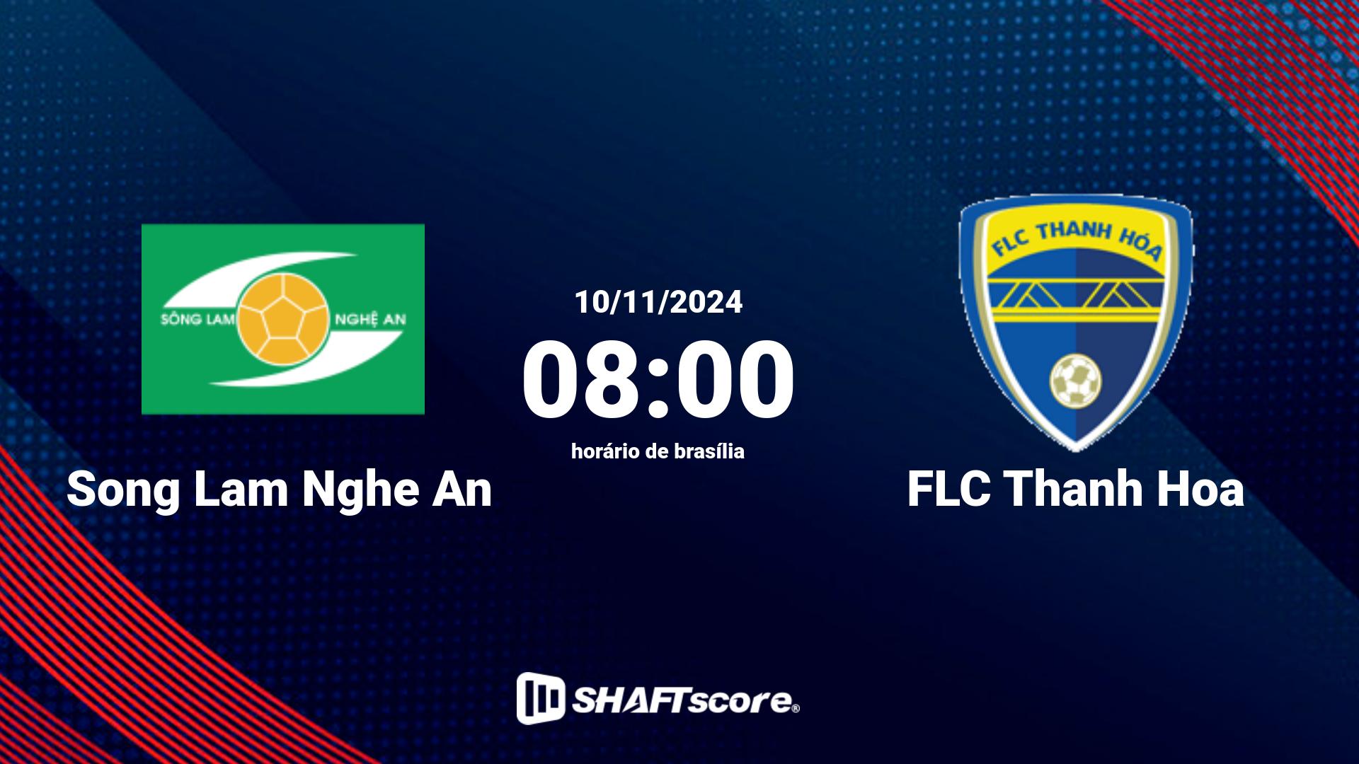 Estatísticas do jogo Song Lam Nghe An vs FLC Thanh Hoa 10.11 08:00