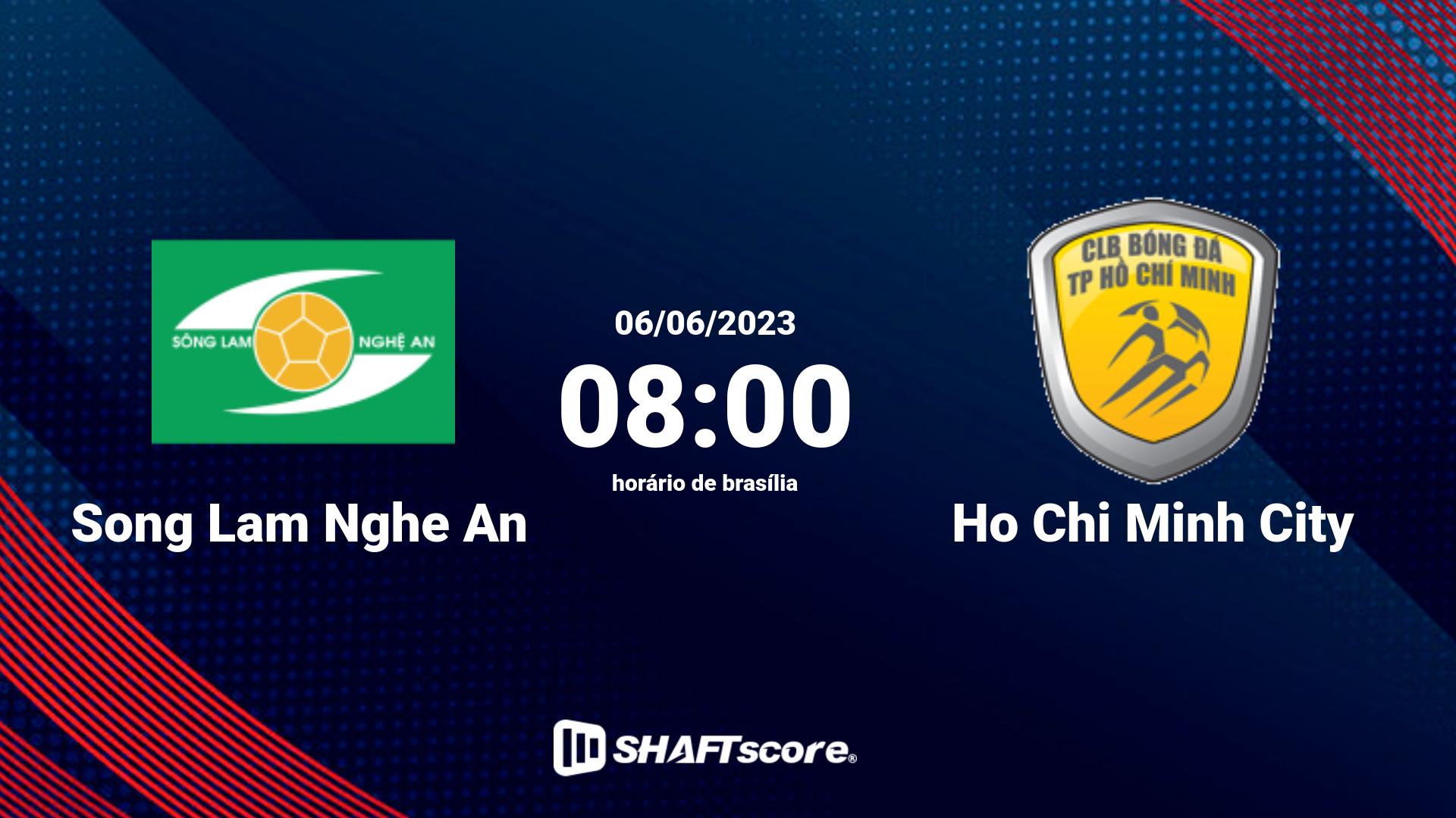 Estatísticas do jogo Song Lam Nghe An vs Ho Chi Minh City 06.06 08:00