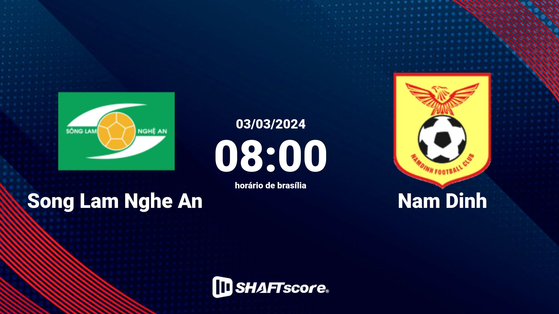 Estatísticas do jogo Song Lam Nghe An vs Nam Dinh 03.03 08:00