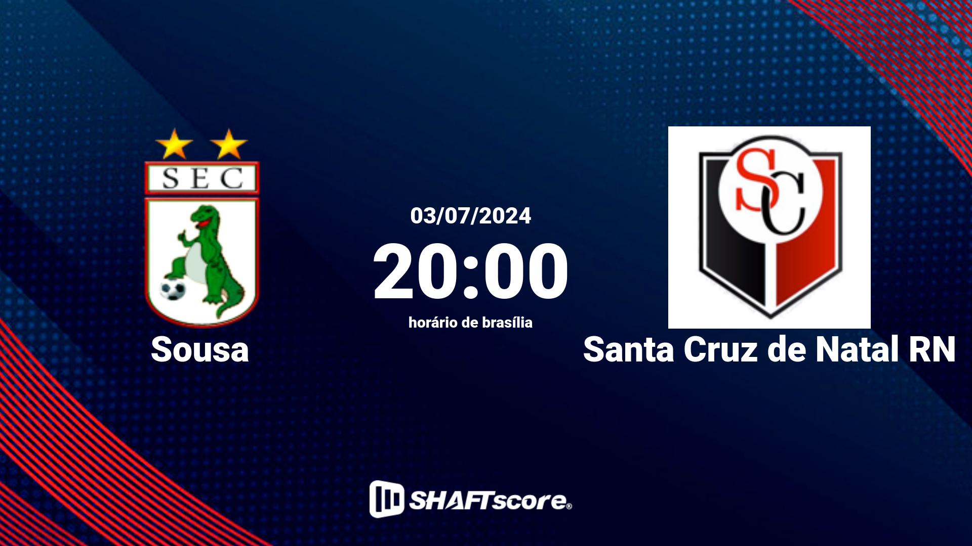 Estatísticas do jogo Sousa vs Santa Cruz de Natal RN 03.07 20:00