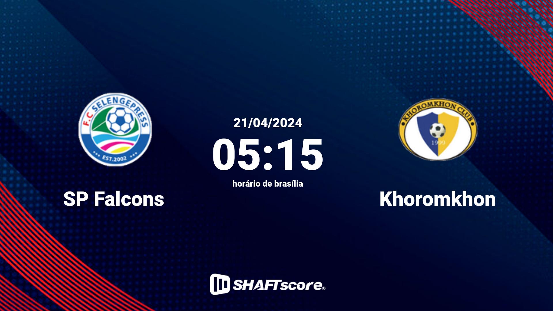 Estatísticas do jogo SP Falcons vs Khoromkhon 21.04 05:15