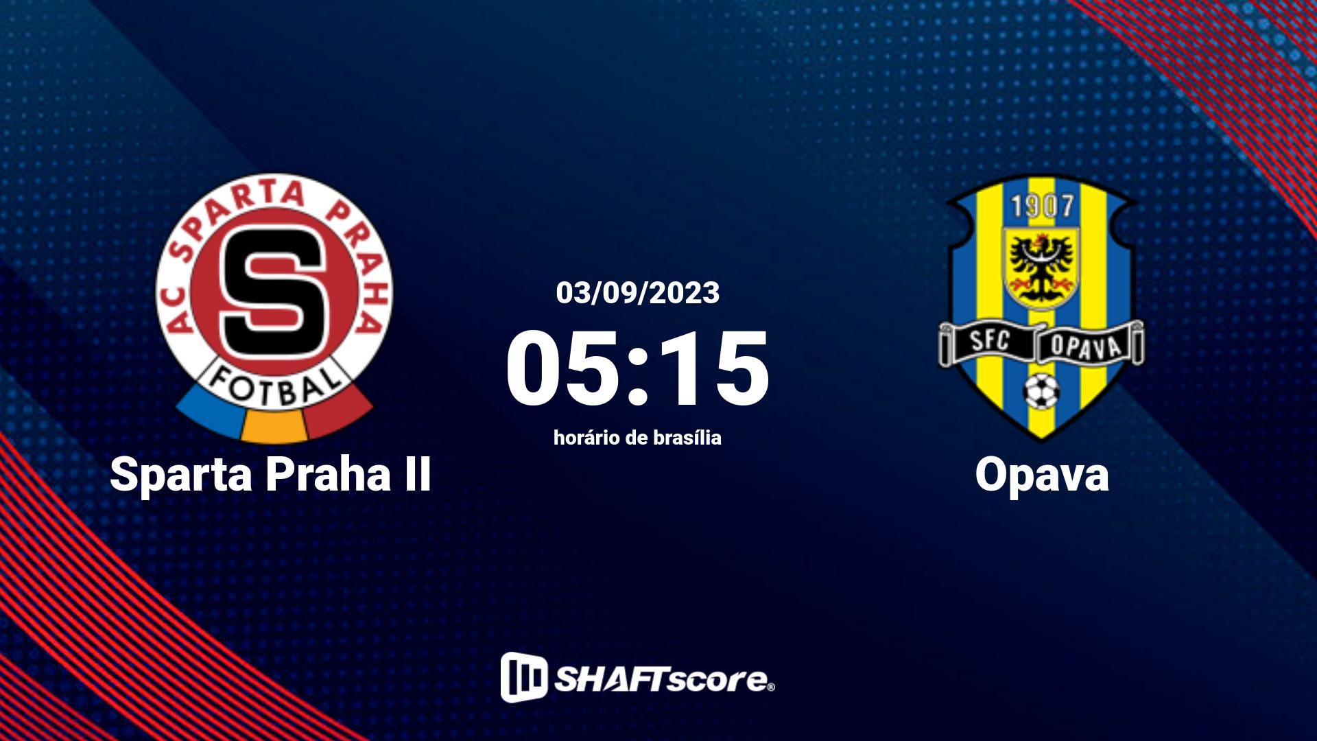 Estatísticas do jogo Sparta Praha II vs Opava 03.09 05:15