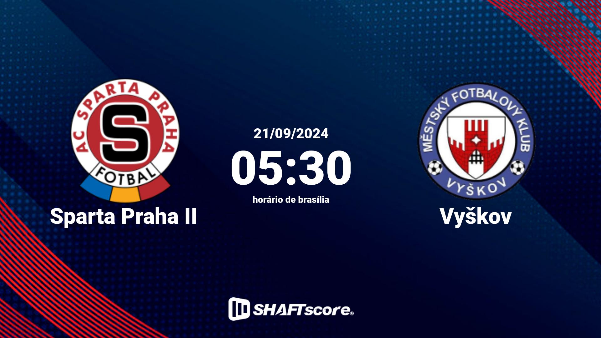 Estatísticas do jogo Sparta Praha II vs Vyškov 21.09 05:30