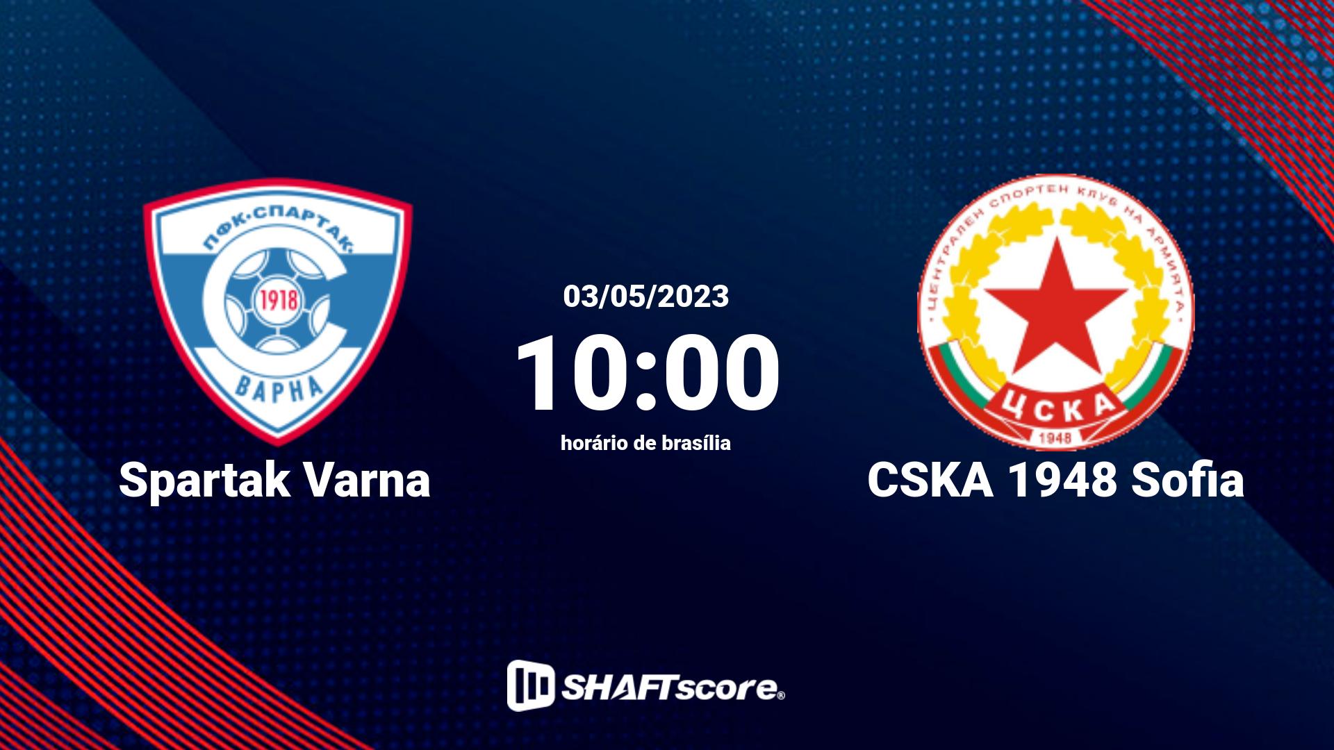 Estatísticas do jogo Spartak Varna vs CSKA 1948 Sofia 03.05 10:00