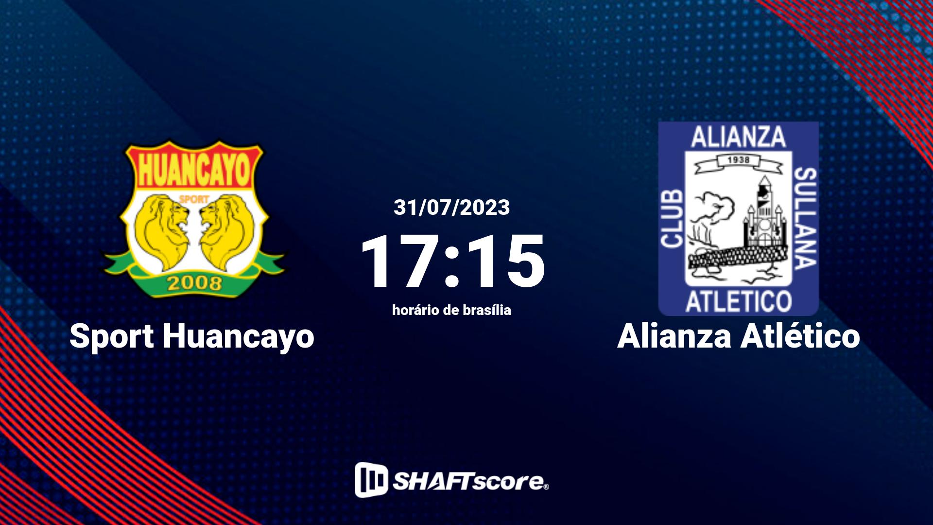 Estatísticas do jogo Sport Huancayo vs Alianza Atlético 31.07 17:15