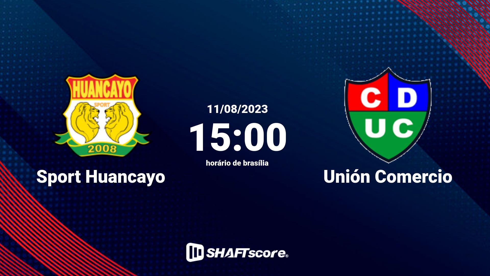 Estatísticas do jogo Sport Huancayo vs Unión Comercio 11.08 15:00